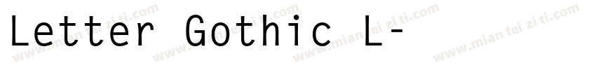 Letter Gothic L字体转换